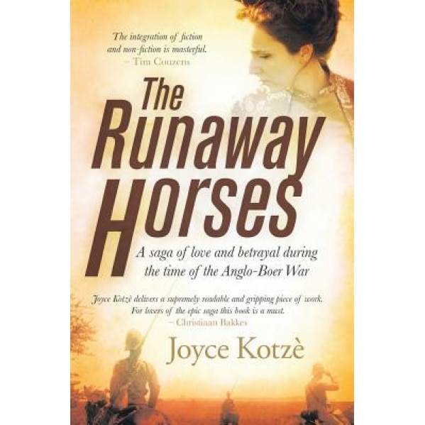 The Runaway Horses, Joyce Kotze (Author)