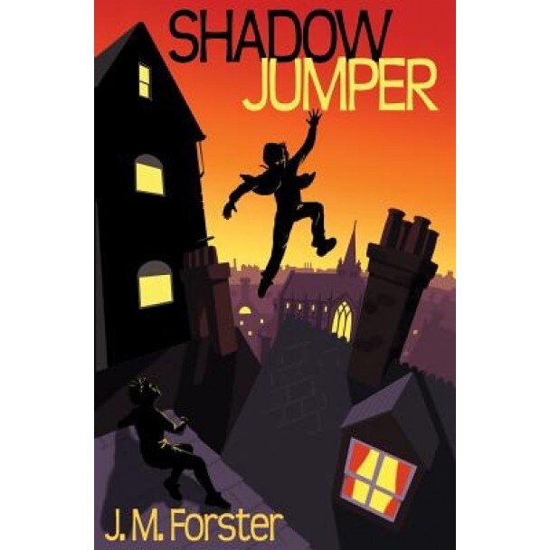 Shadow Jumper, J. M. Forster (Author)