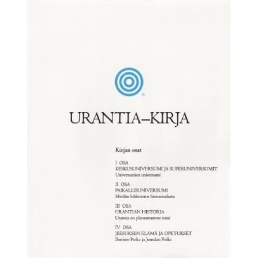 Urantia-Kirja, Editors of Urantia Foundation (Author)