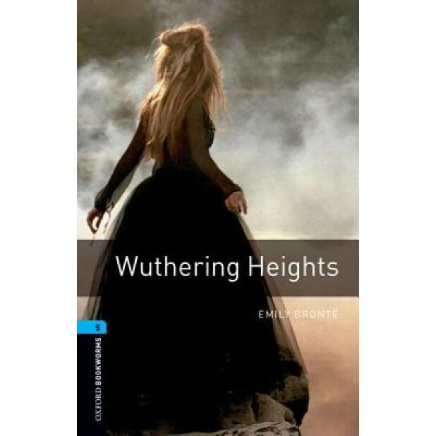 Wuthering Heights, Emily Bronte (Author)