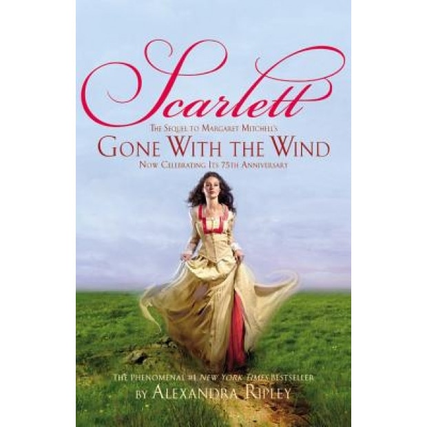 Scarlett: The Sequel to Margaret Mitchell's 