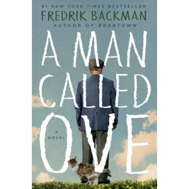 A Man Called Ove, Fredrik Backman (Author)
