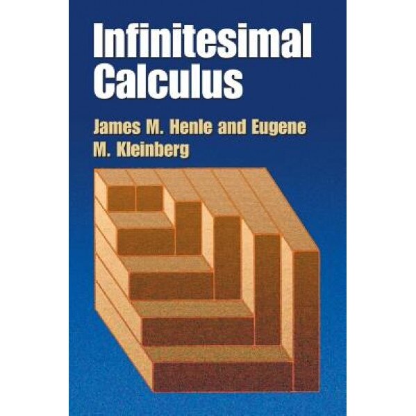 Infinitesimal Calculus, James M. Henle (Author)
