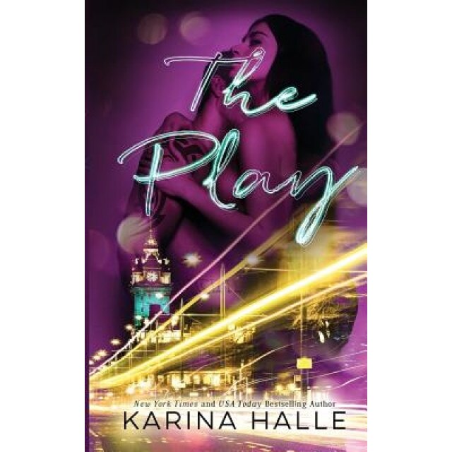 The Play, Karina Halle (Author)