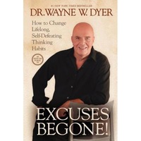 excuses begone how to change lifelong self-defeating thinking habits wayne w dyer author imagen 23_0_
0