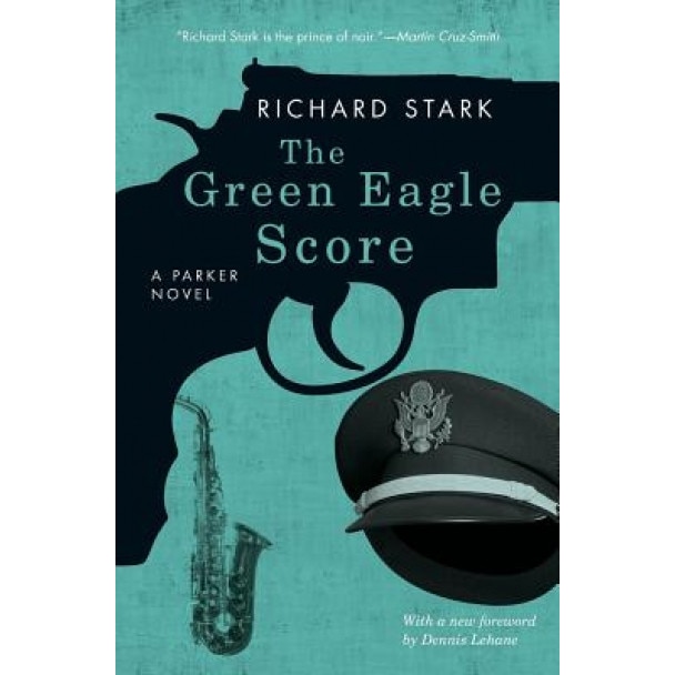 The Green Eagle Score, Richard Stark