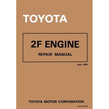 Toyota 2f Engine Repair Manual: Aug. 1980, Toyota Motor Corporation (Author) Toyota 2f Engine Repair Manual: Aug. 1980, Toyota Motor Corporation (Author)