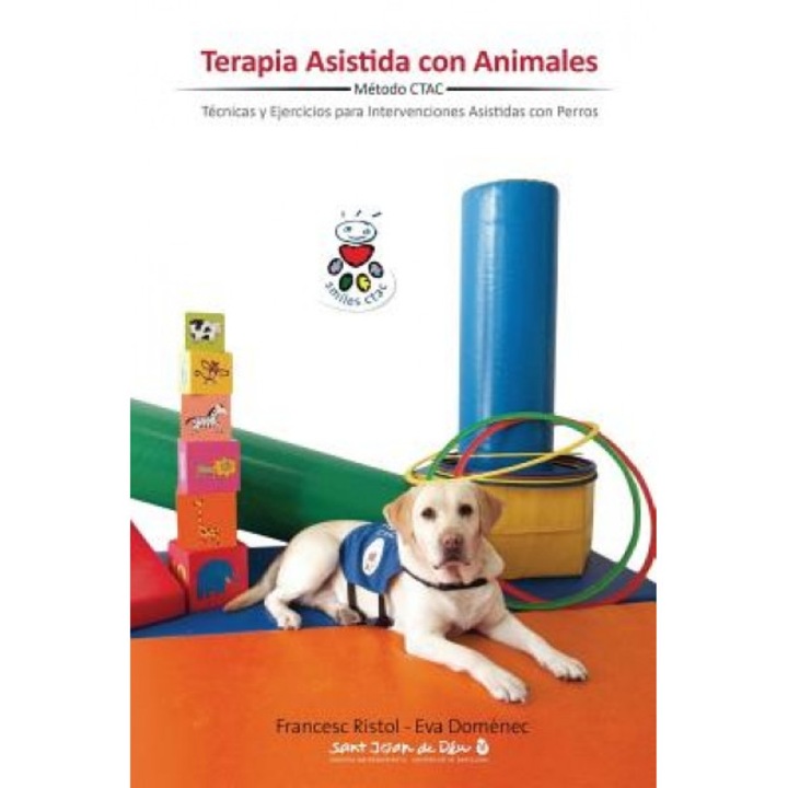 Terapia Asistida Con Animales: Tecnicas y Ejercicios Para Intervenciones Asistidas Con Animales, Eva Domenec (Author)
