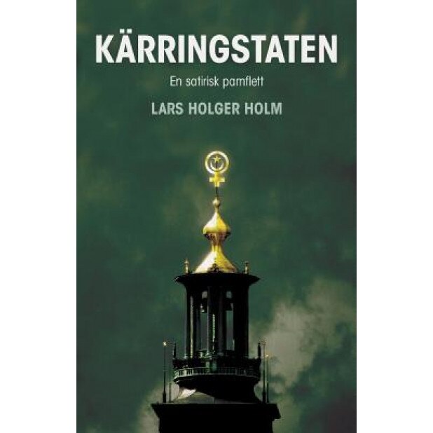 Karringstaten, Lars Holger Holm (Author)