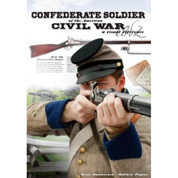 Confederate Soldier of the American Civil War, Denis Hambucken (Author)