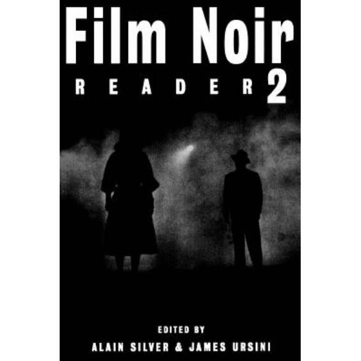 Film Noir Reader 2, Alain Silver (Editor)