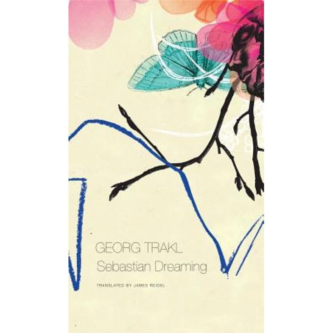 Sebastian Dreaming, Georg Trakl (Author)