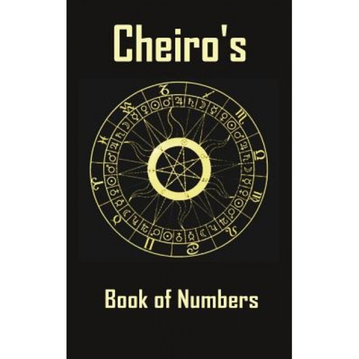 Cheiro's Book of Numbers - (Pseudonym) Cheiro (Author)