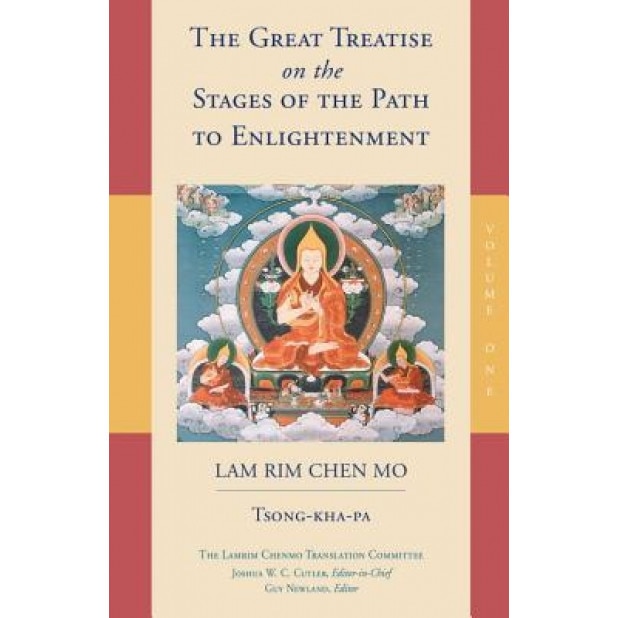 The Great Treatise on the Stages of the Path to Enlightenment (Volume 1), Tsong-Kha-Pa (Author)