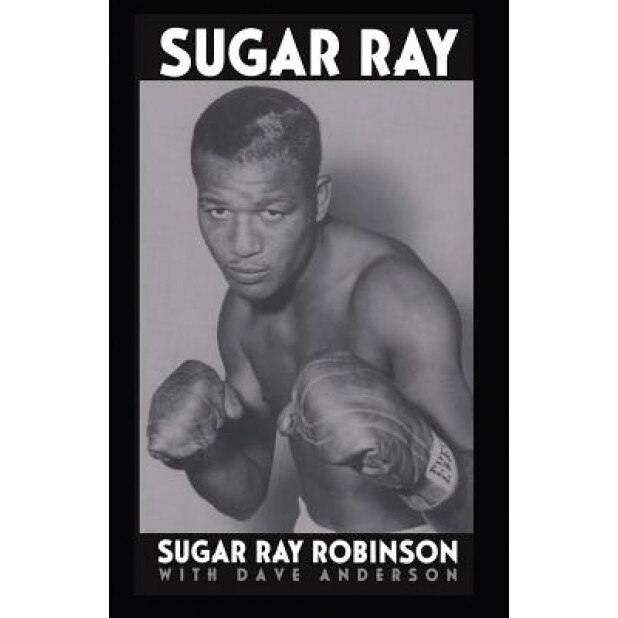 Sugar Ray, Sugar Ray Robinson