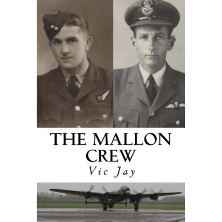 The Mallon Crew, Vic Jay (Author)