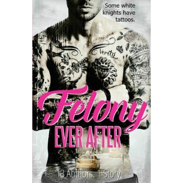 Felony Ever After: A Domino Novel, Helena Hunting (Author)
