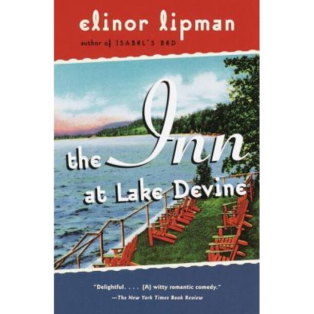 The Inn at Lake Devine, Elinor Lipman