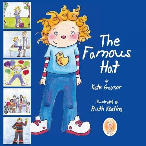 The Famous Hat, Gaynor Kate (Author)