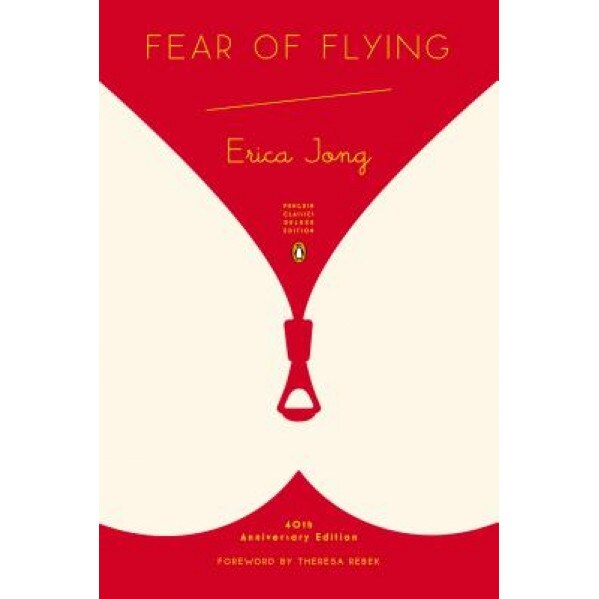 Fear of Flying, Erica Jong (Author)