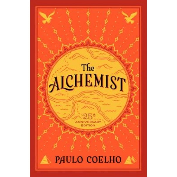Alchemist, the 25th Anniversary, Paulo Coelho (Author)