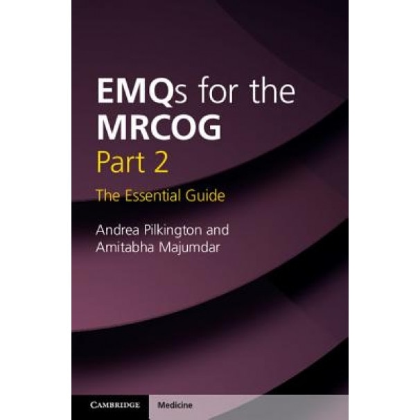 Emqs for the Mrcog Part 2: The Essential Guide - Andrea Pilkington (Author)