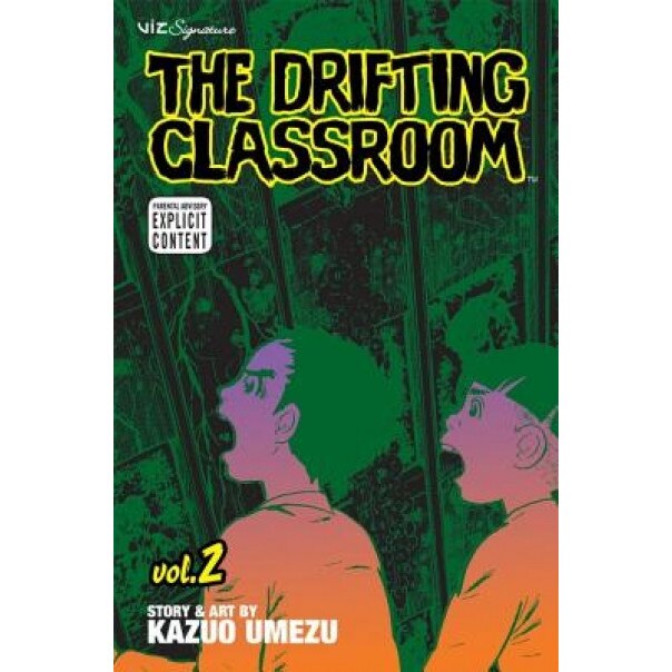 The Drifting Classroom: Volume 2, Kazuo Umezu
