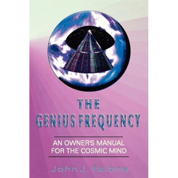 Genius Frequency - John J. Falone (Author)