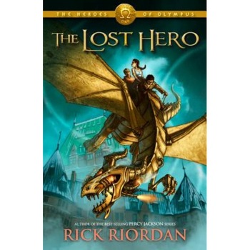 The Lost Hero, Rick Riordan The Lost Hero, Rick Riordan