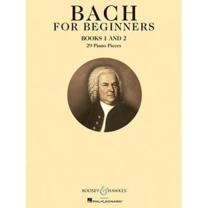 Bach for Beginners: Books 1 and 2: 29 Piano Pieces, Johann Sebastian Bach (Composer)