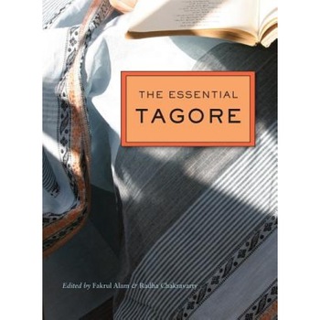 The Essential Tagore, Rabindranath Tagore (Author) The Essential Tagore, Rabindranath Tagore (Author)