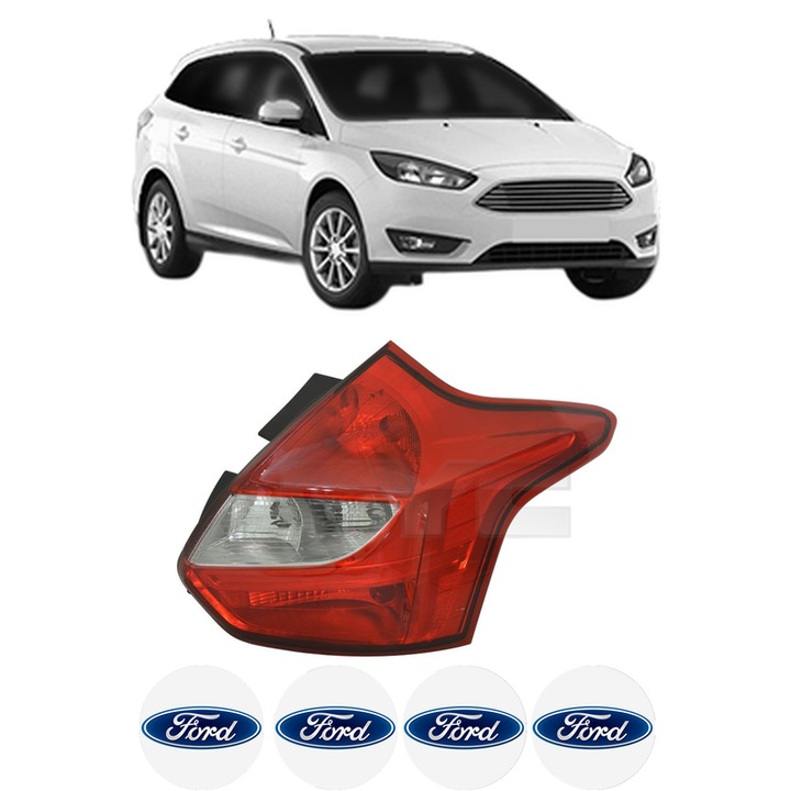 Lampa Stop Spate Dreapta FORD FOCUS III Estate Van din 2012-2020, Auto, TYC, 4x Stickere auto cu FORD