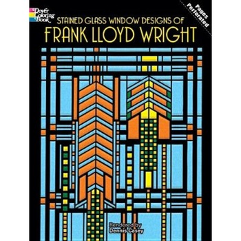 Stained Glass Window Designs of Frank Lloyd Wright, Dennis Casey, Casey Stained Glass Window Designs of Frank Lloyd Wright, Dennis Casey, Casey