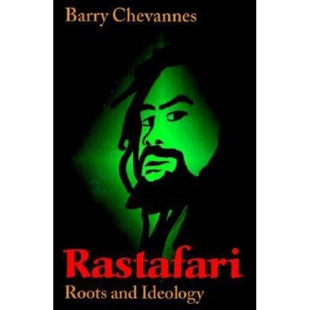 Rastafari: Roots and Ideology, Barry Chevannes