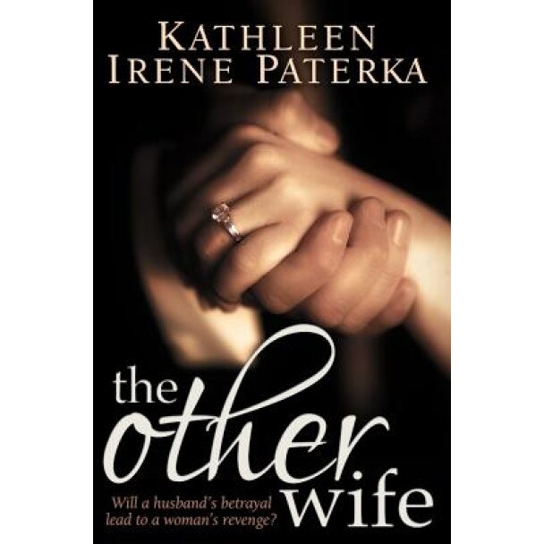The Other Wife, Kathleen Irene Paterka (Author)