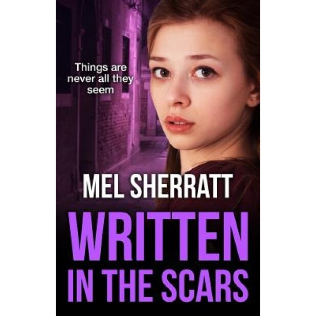 Written in the Scars, Mel Sherratt (Author)