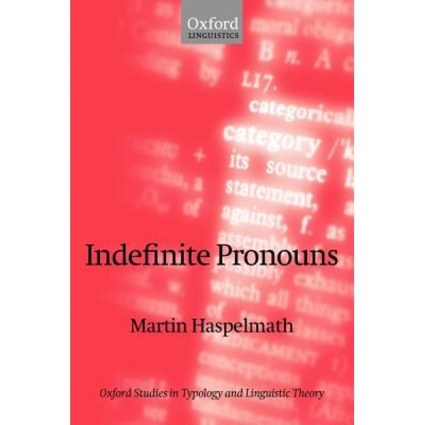 Indefinite Pronouns, Martin Haspelmath (Author)