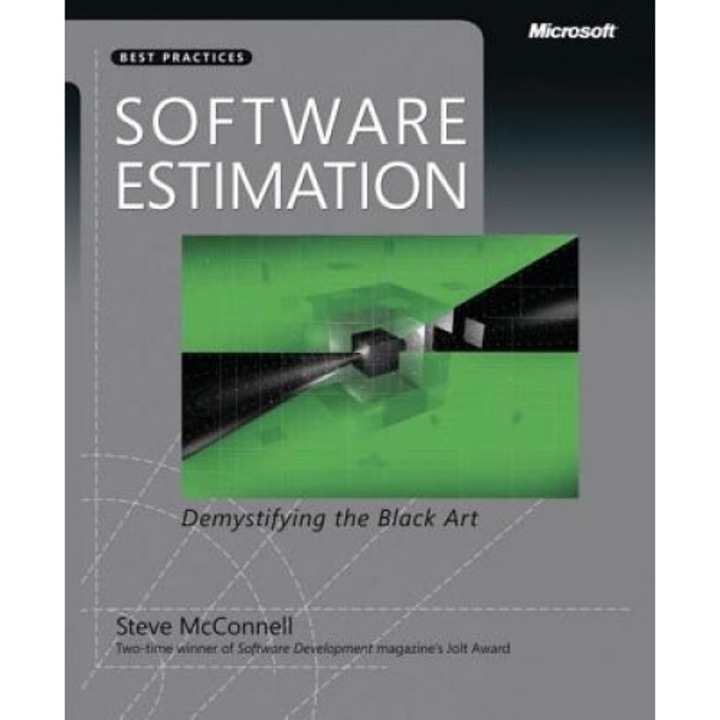 Software Estimation: Demystifying the Black Art - Steve McConnell