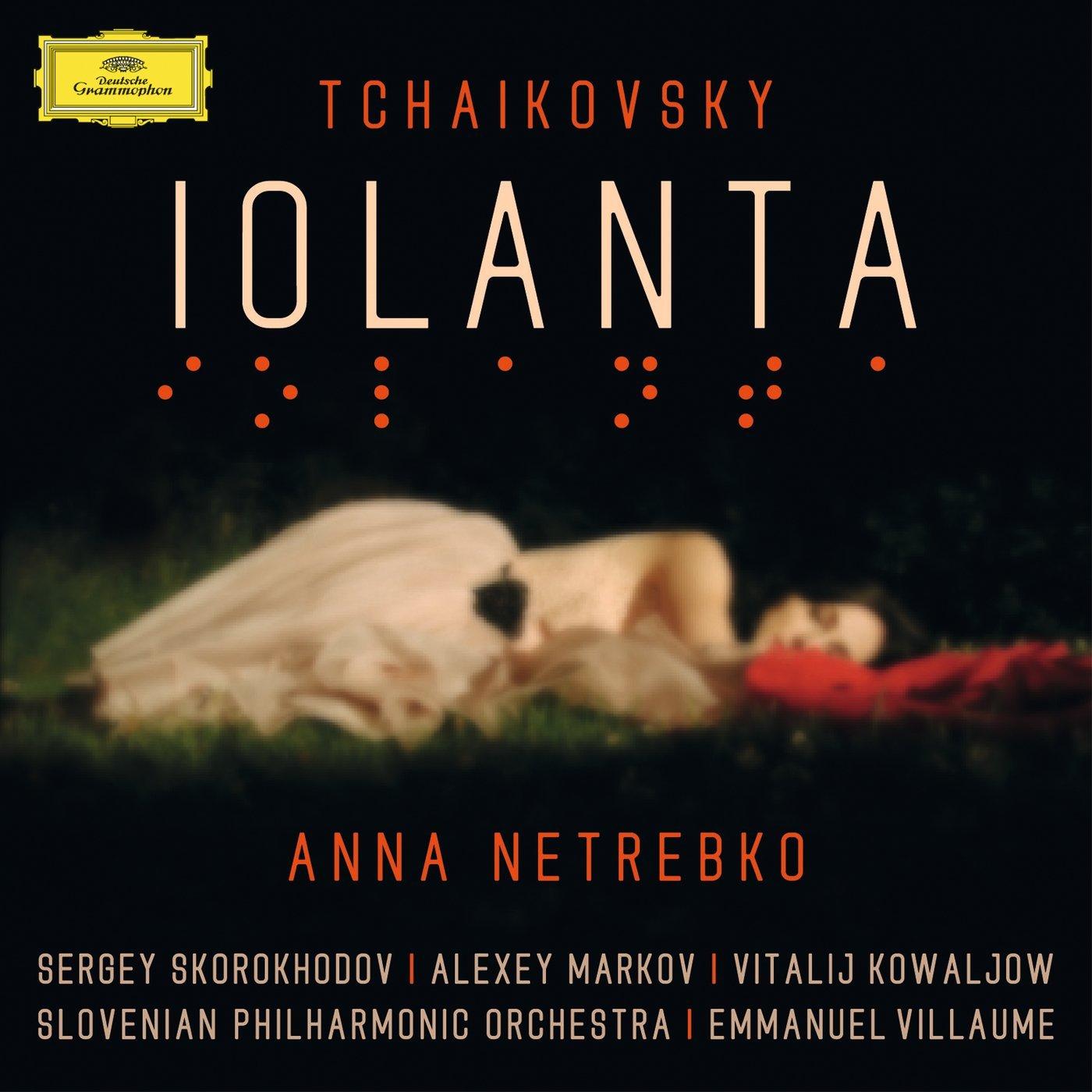 Anna Netrebko, Emmanuel Villaume-Tchaikovsky: Iolanta-2CD