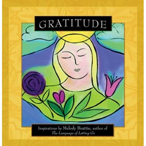 Gratitude, Melody Beattie