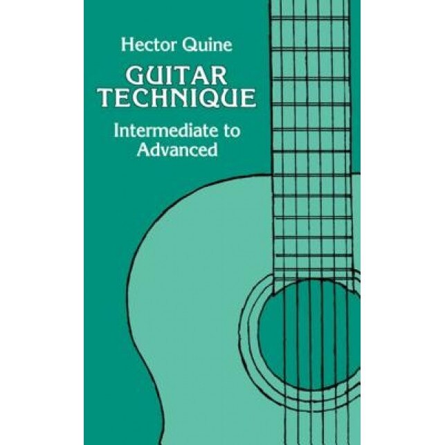 Guitar Technique, Hector Quine (Author)