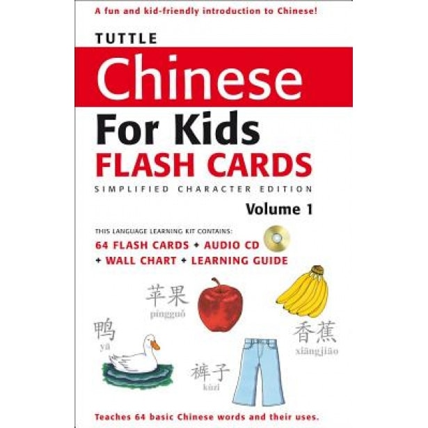 Tuttle Chinese for Kids Flash Cards Kit Vol 1 Simplified Character [With CD (Audio)],