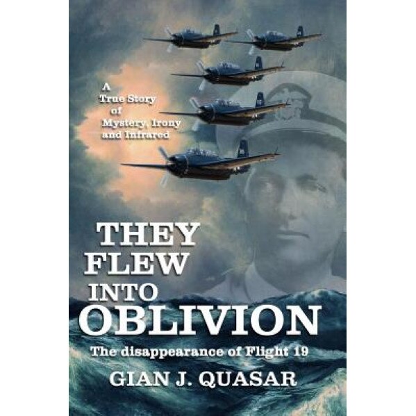 They Flew Into Oblivion, Gian J. Quasar (Author)