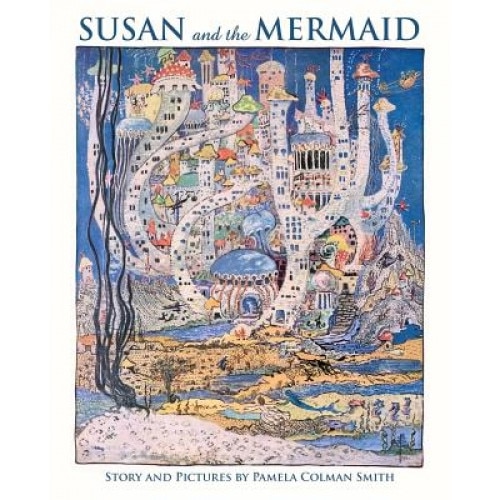 Susan and the Mermaid, Pamela Colman Smith (Author)