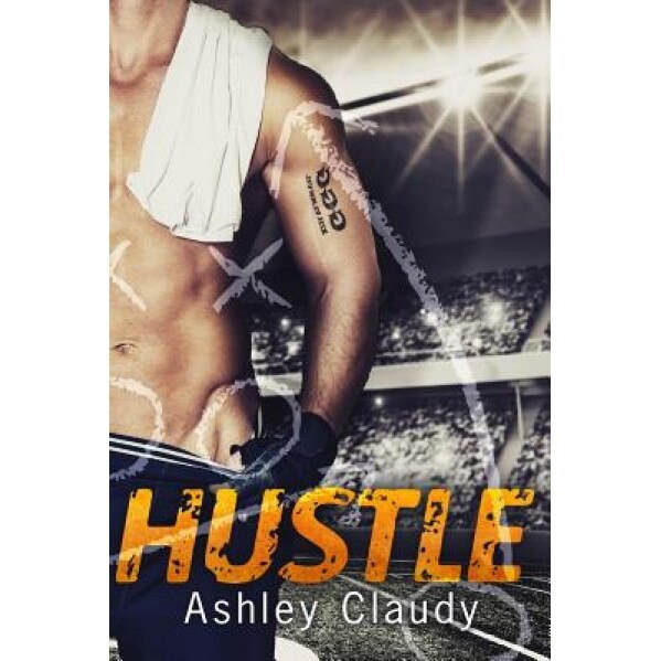 Hustle, Ashley Claudy (Author)