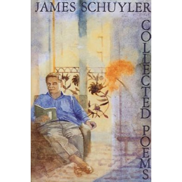 Collected Poems, James Schuyler (Author)