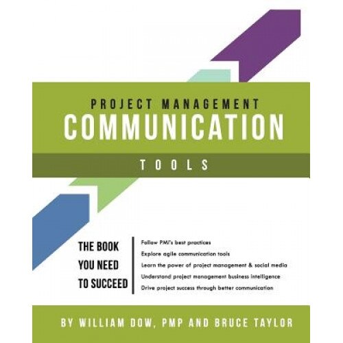 Project Management Communication Tools - MR William Dow (Author)