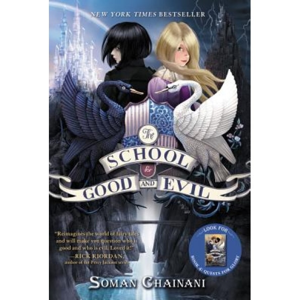 The School for Good and Evil, Soman Chainani (Author)
