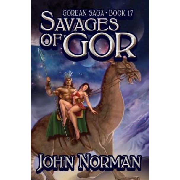 Savages of Gor, John Norman (Author)