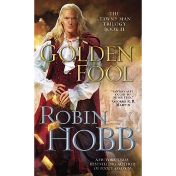 Golden Fool, Robin Hobb Golden Fool, Robin Hobb